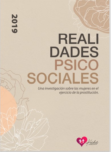 Realidades psicosociales: una investigación sobre las mujeres en el ejercicio de la prostitución 2019